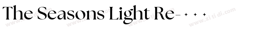 The Seasons Light Re字体转换 The Seasons Light Re字体转换
